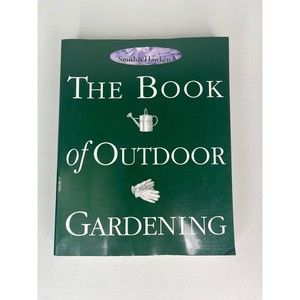 The Book of Outdoor Gardening - Paperback By Jim Anderson - GOOD CONDITION!